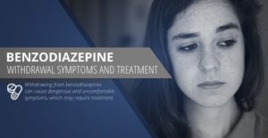 Benzodiazepine-Withdrawal-Symptoms-And-Treatment_